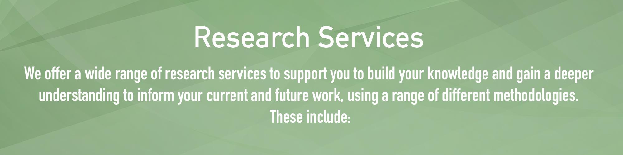 Research services  ()